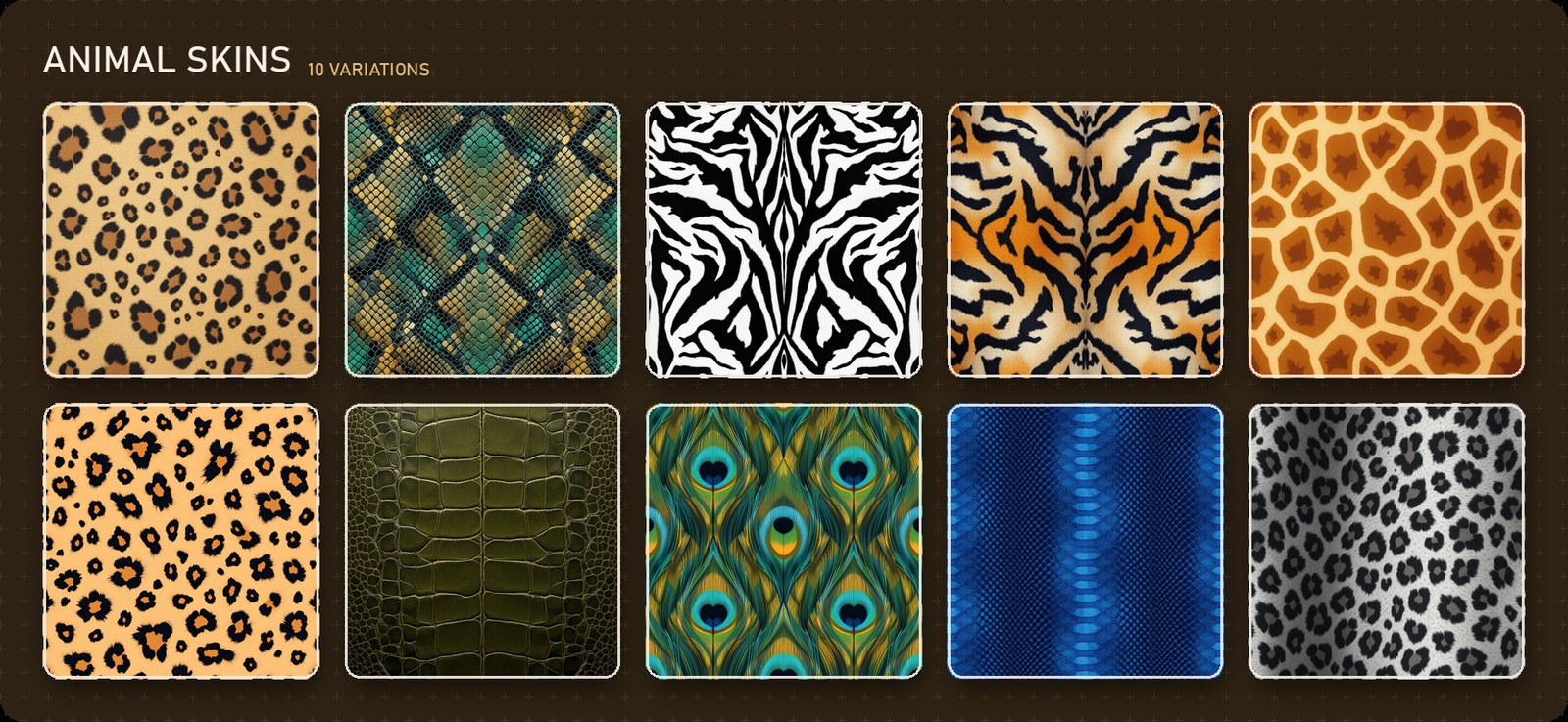Animal Skins — 10 variations